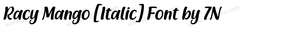 Racy Mango [Italic] Font by 7NTypes字体转换
